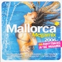 Mallorca Megamix 2006 (2 CD) Формат: 2 Audio CD (Jewel Case) Дистрибьютор: MORE Music and media Лицензионные товары Характеристики аудионосителей 2006 г Сборник: Импортное издание инфо 7853f.