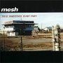 Mesh Who Watches Over Me? Формат: Audio CD (Jewel Case) Дистрибьюторы: Columbia, SONY BMG Russia Лицензионные товары Характеристики аудионосителей 2002 г Альбом: Импортное издание инфо 2872h.