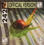 Front 242 Official Version Формат: Audio CD (Jewel Case) Дистрибьюторы: Концерн "Группа Союз", EMI Music Publishing Ltd Лицензионные товары Характеристики аудионосителей 2008 г Альбом: Российское издание инфо 3253h.