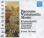 Anner Bylsma Frescobaldi / Gabrielli / Jacchini / Antonii Barogue Violoncello Music Серия: Splendeurs инфо 5690i.